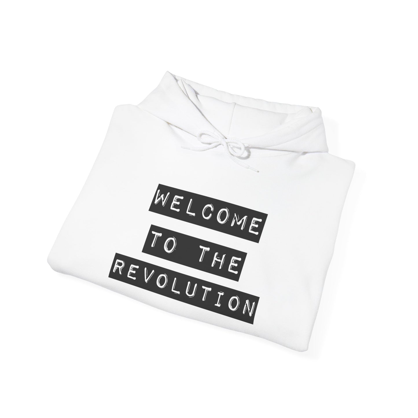 Welcome to the Revolution Hoodie - Unisex Heavy Blend™ Hooded Sweatshirt for Activists, Comfortable Casual Wear, Streetwear, Gifts &