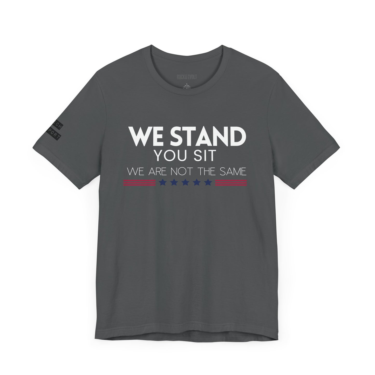 We Stand You Sit We Ain't the Same, Political T-Shirt Doge Knows, , Funny Political Culture, Anti Woke, Doge Trump, Politics, Funny, Him/Her Gifts, Unisex Bella Canvas T-Shirt