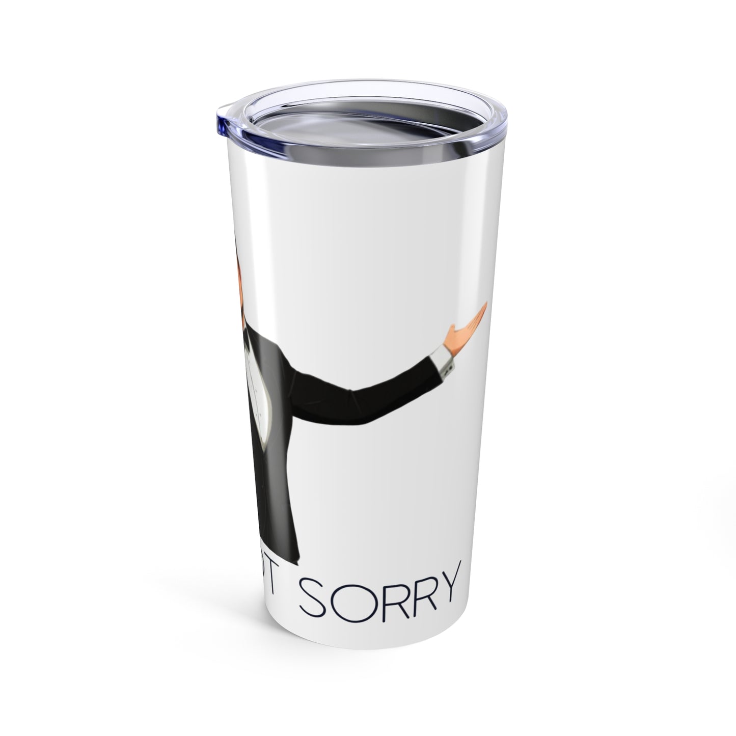 Elon Sorry Not Sorry 20oz Tumbler Funny Political Republican Doge Humor Gift for Him/Her