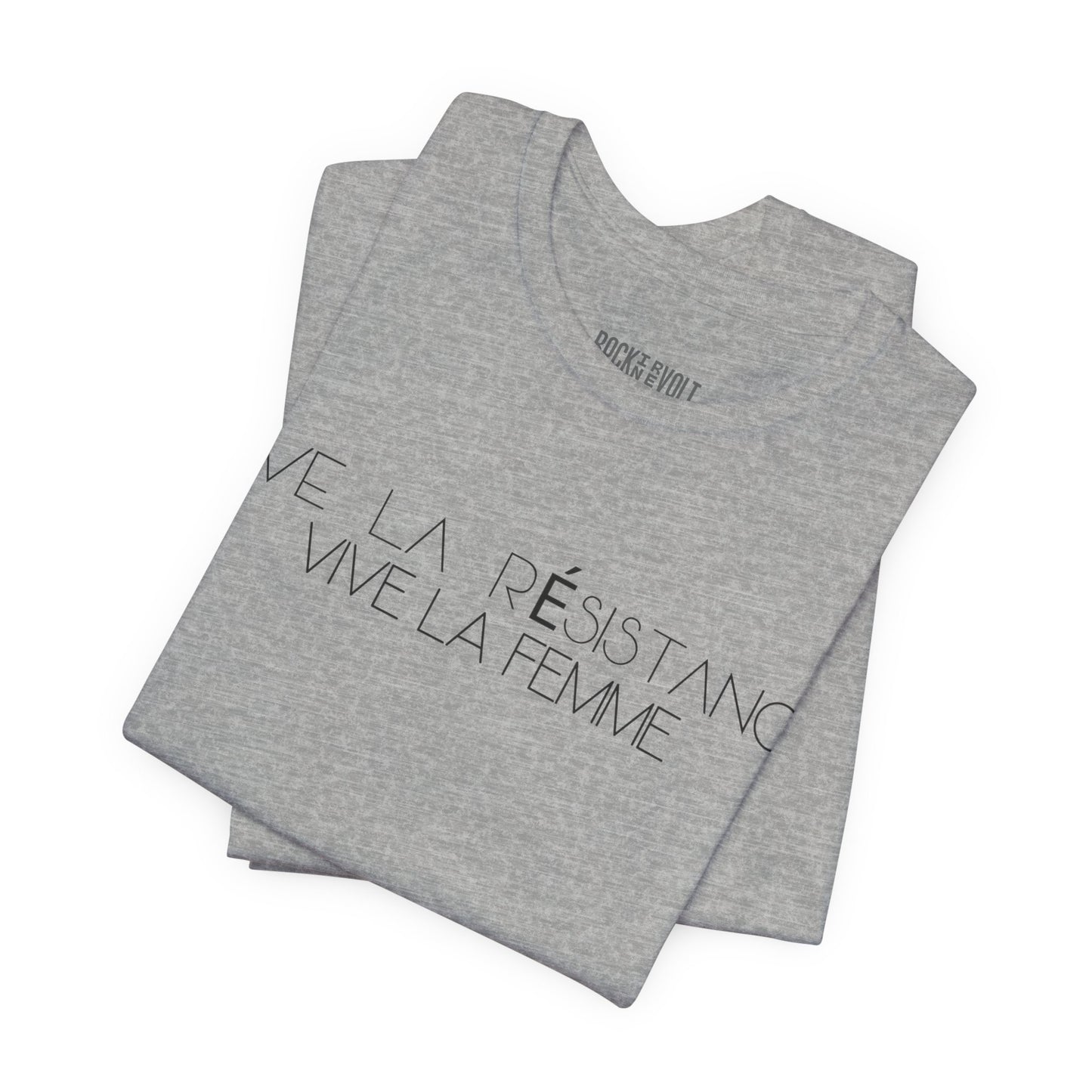 Vive la Résistance Vive la femme, Political T-Shirt, Democratic Unisex Bella Canvas Top, Activist Shirt, Gifts for Her