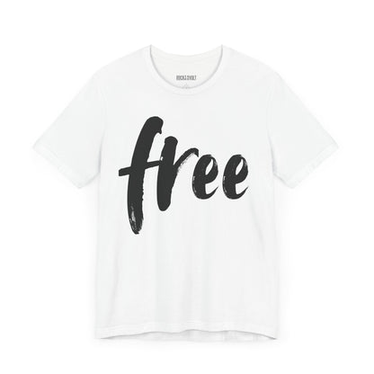 Free, Political T-Shirt, Vintage Inspired, Retro, Music Festival, Revolution Unisex Jersey Short Sleeve Tee