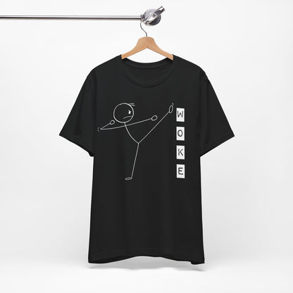Stick Man Kicks Woke Unisex Tee, Funny Political Culture Shirt, Anti Woke Doge Trump T-Shirt, Politics Gift, Him/Her Apparel