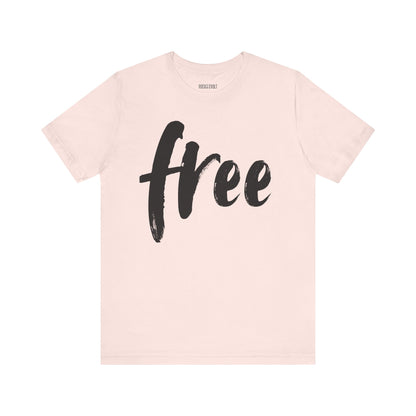 Free, Political T-Shirt, Vintage Inspired, Retro, Music Festival, Revolution Unisex Jersey Short Sleeve Tee