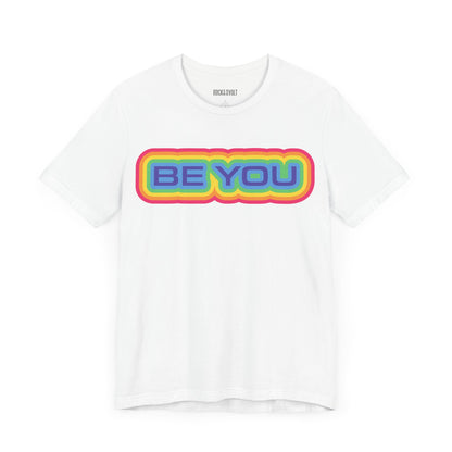 Be You Retro Rainbow, LBBTQ, Political T-Shirt, Democrats, Tee, Unisex Bella Canvas Top, Activist Shirt, Protest Apparel