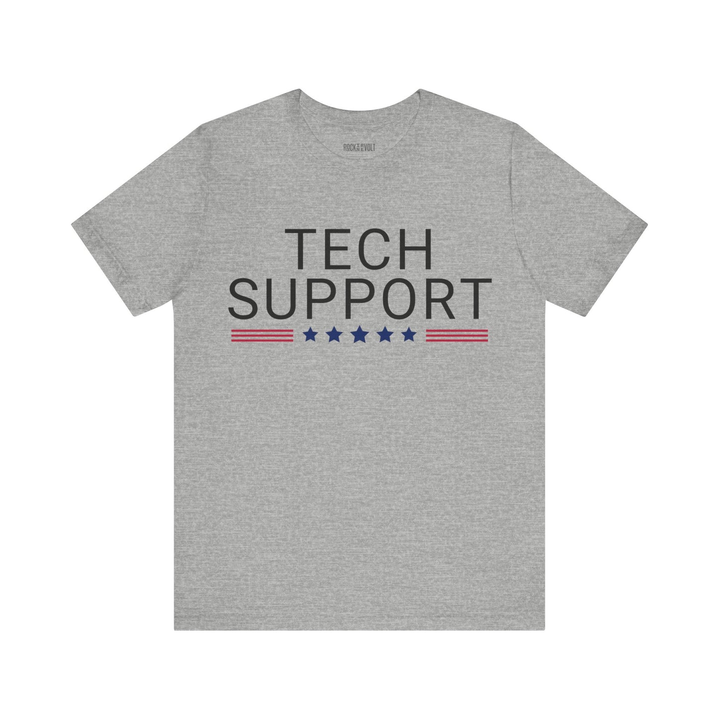 Tech Support, Elon, DOGE, Political T-Shirt Republican, Maga, Tee, Unisex Bella Canvas Top, Activist Shirt, Gift for Him/Her