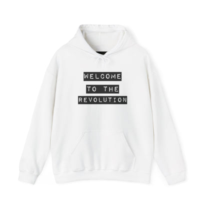 Welcome to the Revolution Hoodie - Unisex Heavy Blend™ Hooded Sweatshirt for Activists, Comfortable Casual Wear, Streetwear, Gifts &