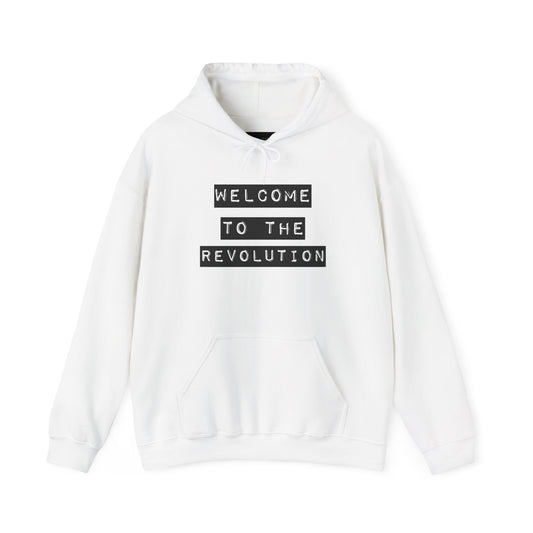 Welcome to the Revolution Hoodie - Unisex Heavy Blend™ Hooded Sweatshirt for Activists, Comfortable Casual Wear, Streetwear, Gifts &