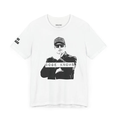 Elon, Doge Knows, Funny Political Culture, Anti Woke, Doge Trump, Politics, Funny, Him/Her Gifts, Unisex Bella Canvas T-Shirt
